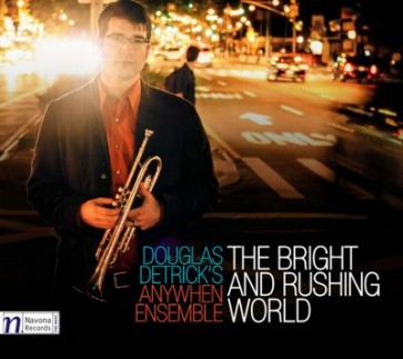 The bright and rushing world